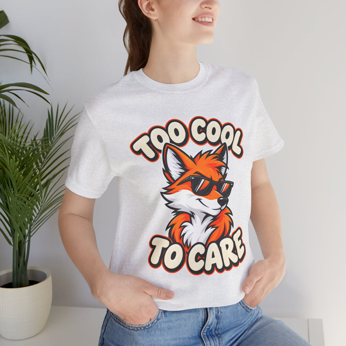 Too Cool To Care Fox T-Shirt