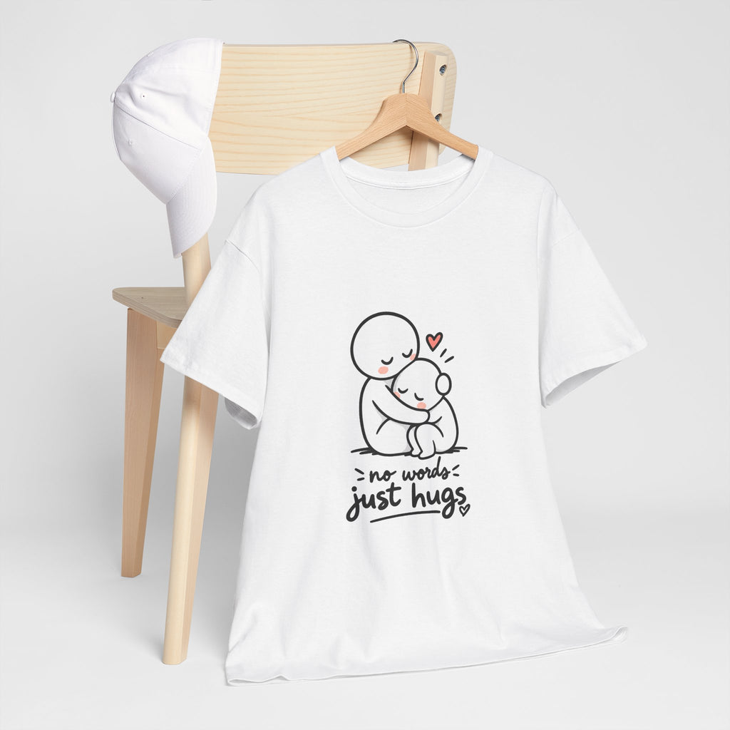 T-Shirt — "No Words, Just Hugs" Cute Hugging Couple Graphic Tee