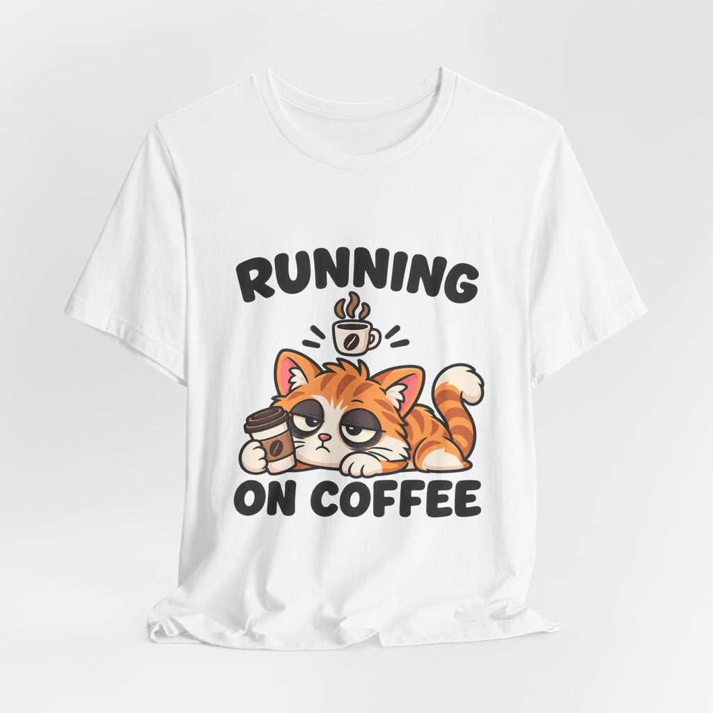 Running on Coffee Cat T-Shirt — Cute Lazy Cat Coffee Tee