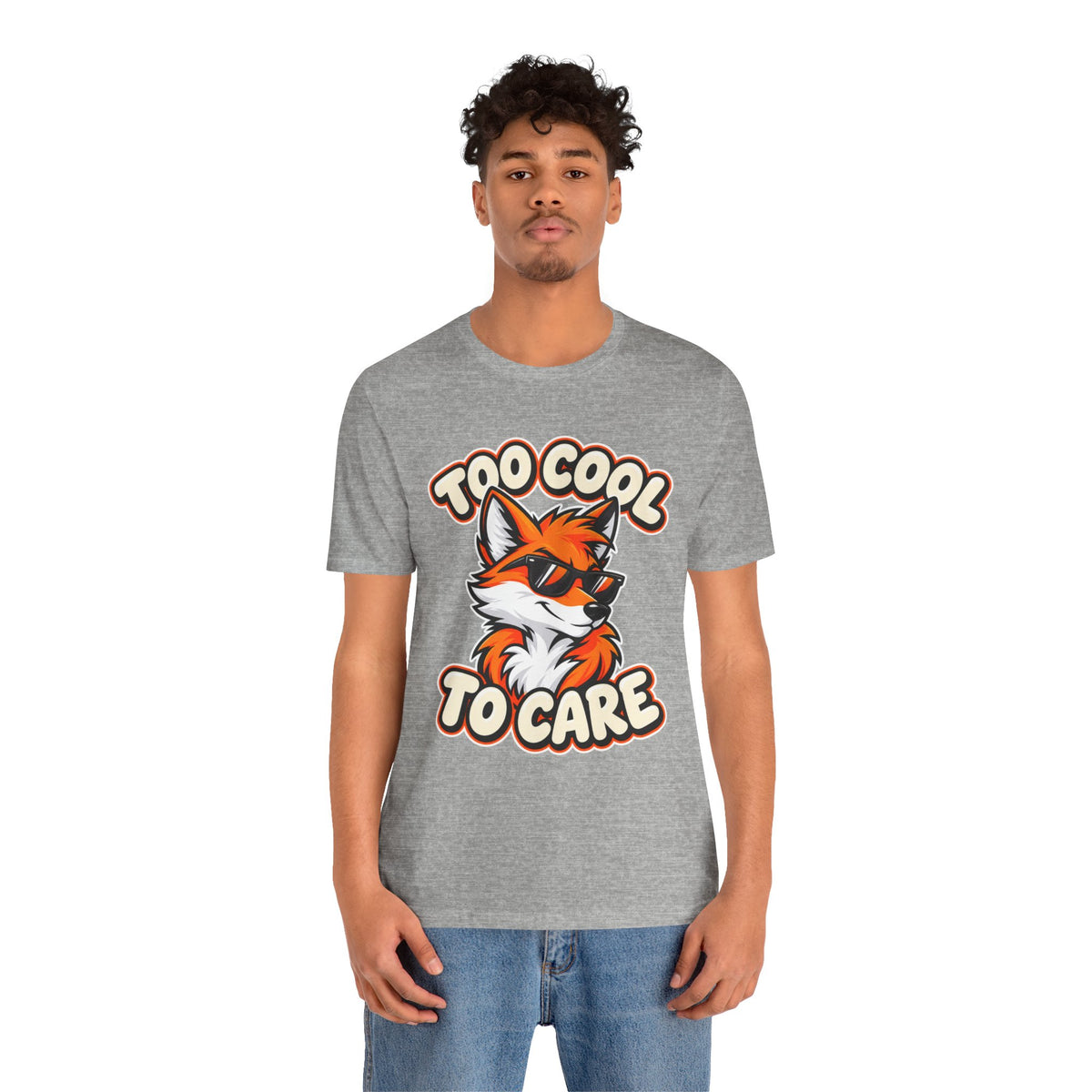 Too Cool To Care Fox T-Shirt