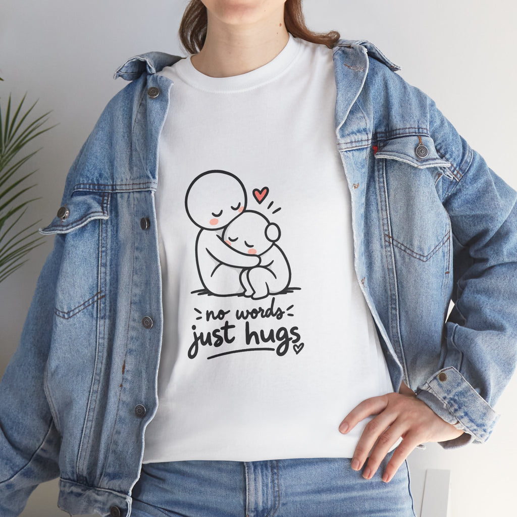T-Shirt — "No Words, Just Hugs" Cute Hugging Couple Graphic Tee