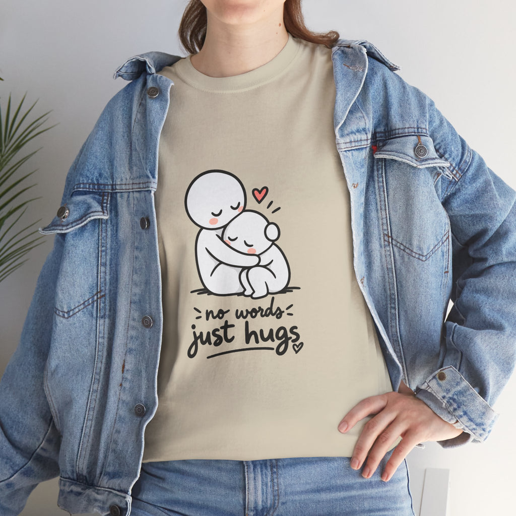 T-Shirt — "No Words, Just Hugs" Cute Hugging Couple Graphic Tee