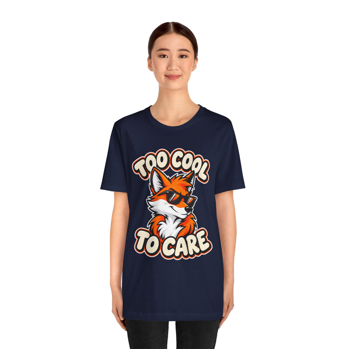 Too Cool To Care Fox T-Shirt