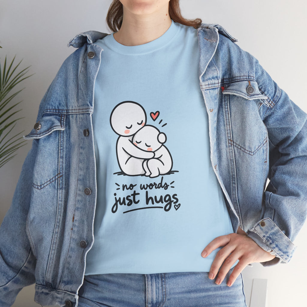 T-Shirt — "No Words, Just Hugs" Cute Hugging Couple Graphic Tee