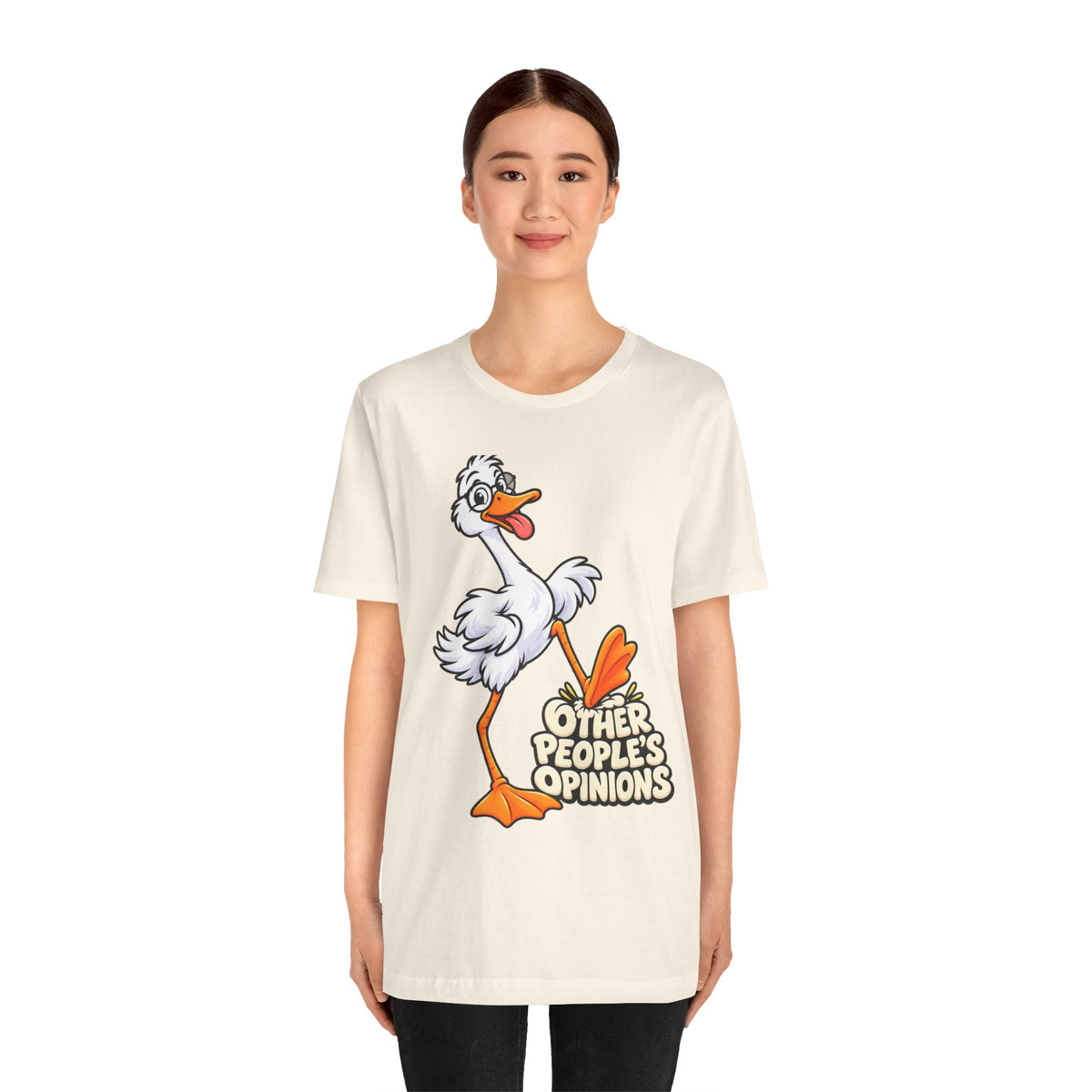 Goose Saying 'Other People’s Opinions' Graphic Tee