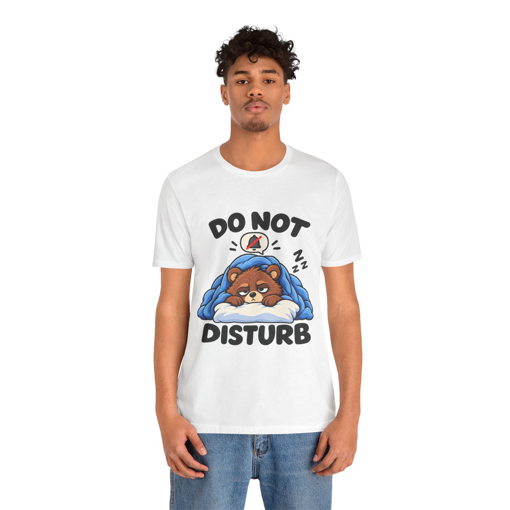 Do Not Disturb Bear T‑Shirt — Cute Sleeping Bear Graphic Tee