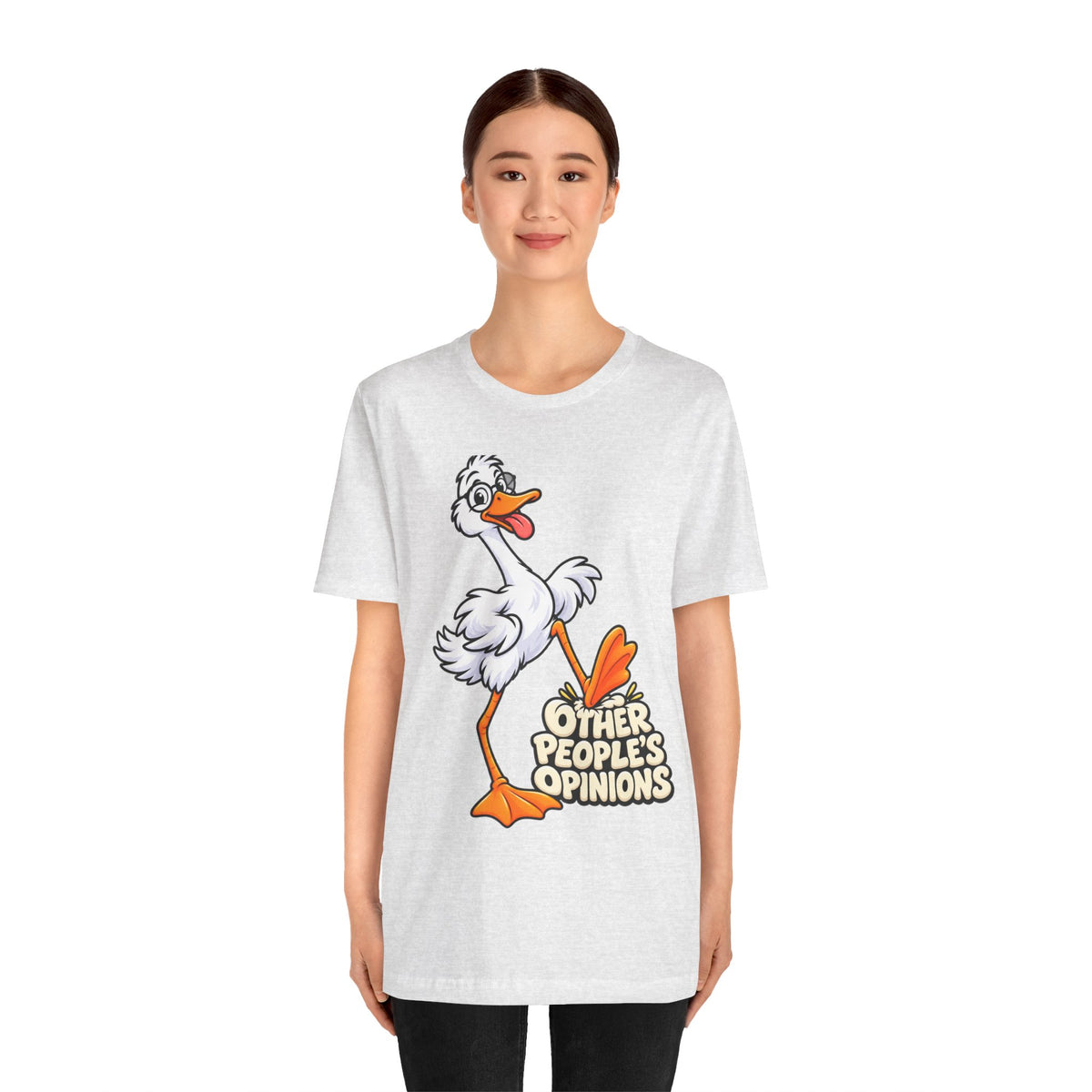 Goose Saying 'Other People’s Opinions' Graphic Tee