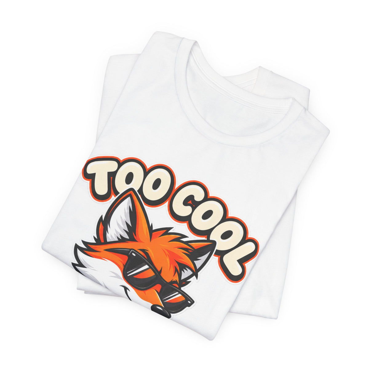 Too Cool To Care Fox T-Shirt