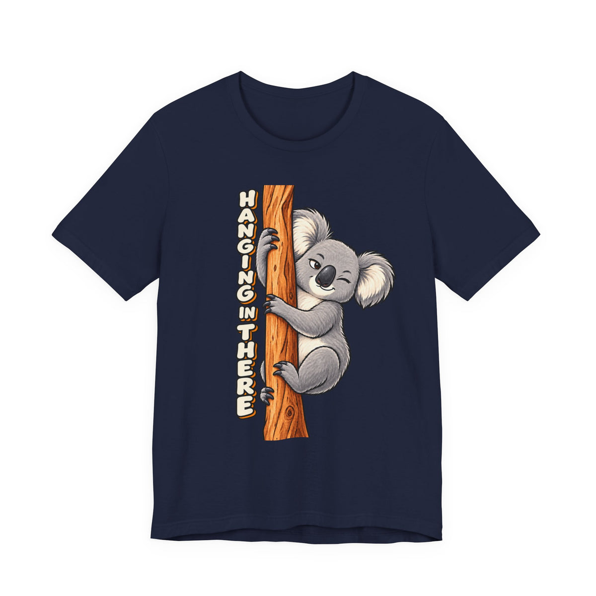 Koala 'Hanging In There' Tee - Cute Motivational Animal Graphic T-Shirt