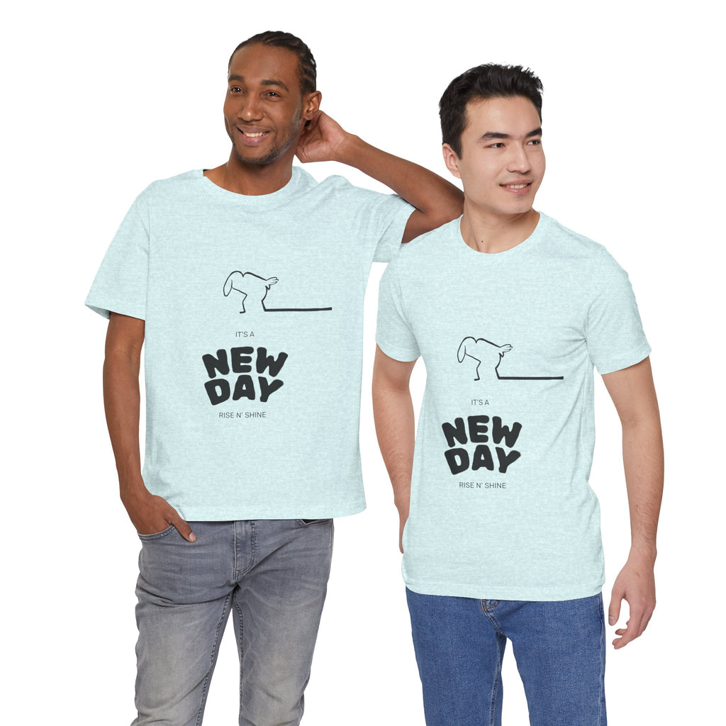 New Day Mr. Line Tee — "It's a New Day" Minimalist Mr. Line Design