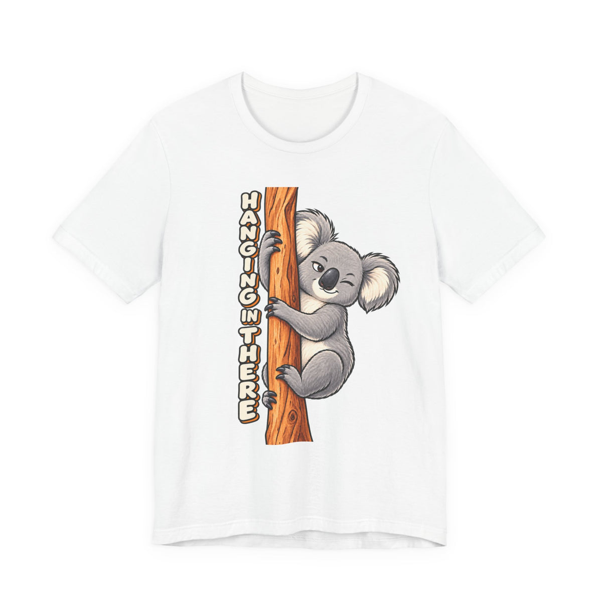 Koala 'Hanging In There' Tee - Cute Motivational Animal Graphic T-Shirt