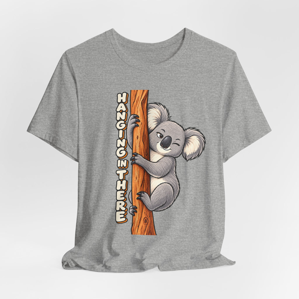 Koala 'Hanging In There' Tee - Cute Motivational Animal Graphic T-Shirt