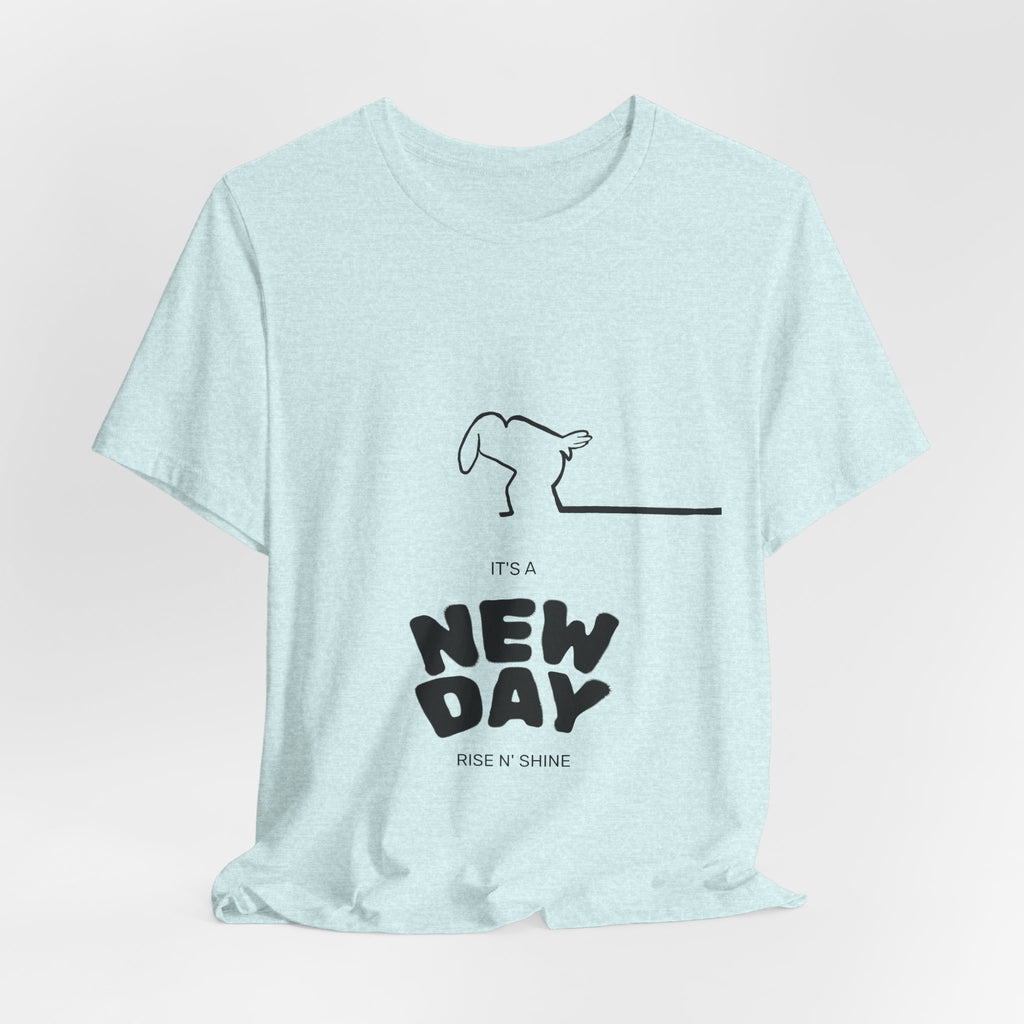 New Day Mr. Line Tee — "It's a New Day" Minimalist Mr. Line Design