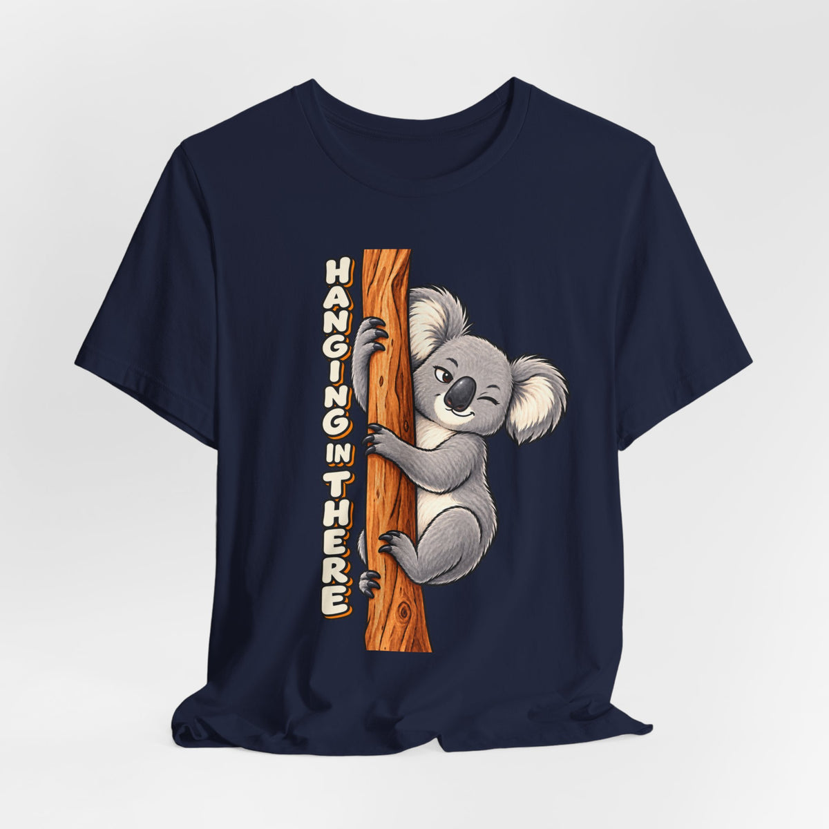 Koala 'Hanging In There' Tee - Cute Motivational Animal Graphic T-Shirt