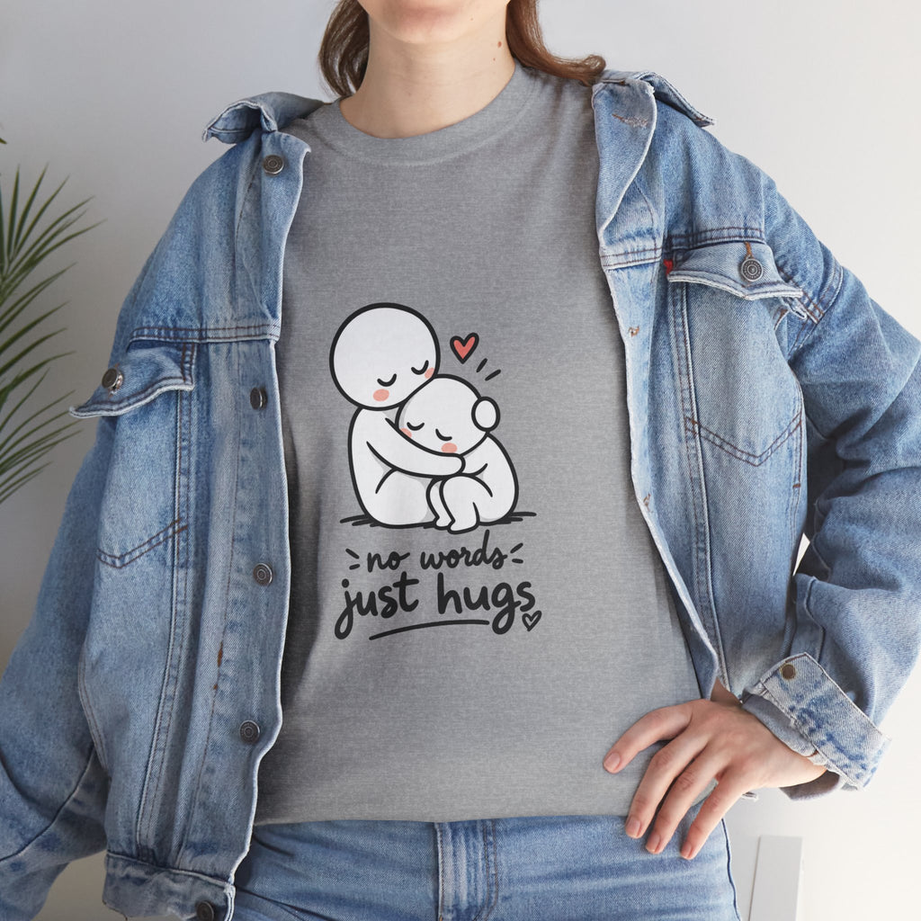T-Shirt — "No Words, Just Hugs" Cute Hugging Couple Graphic Tee