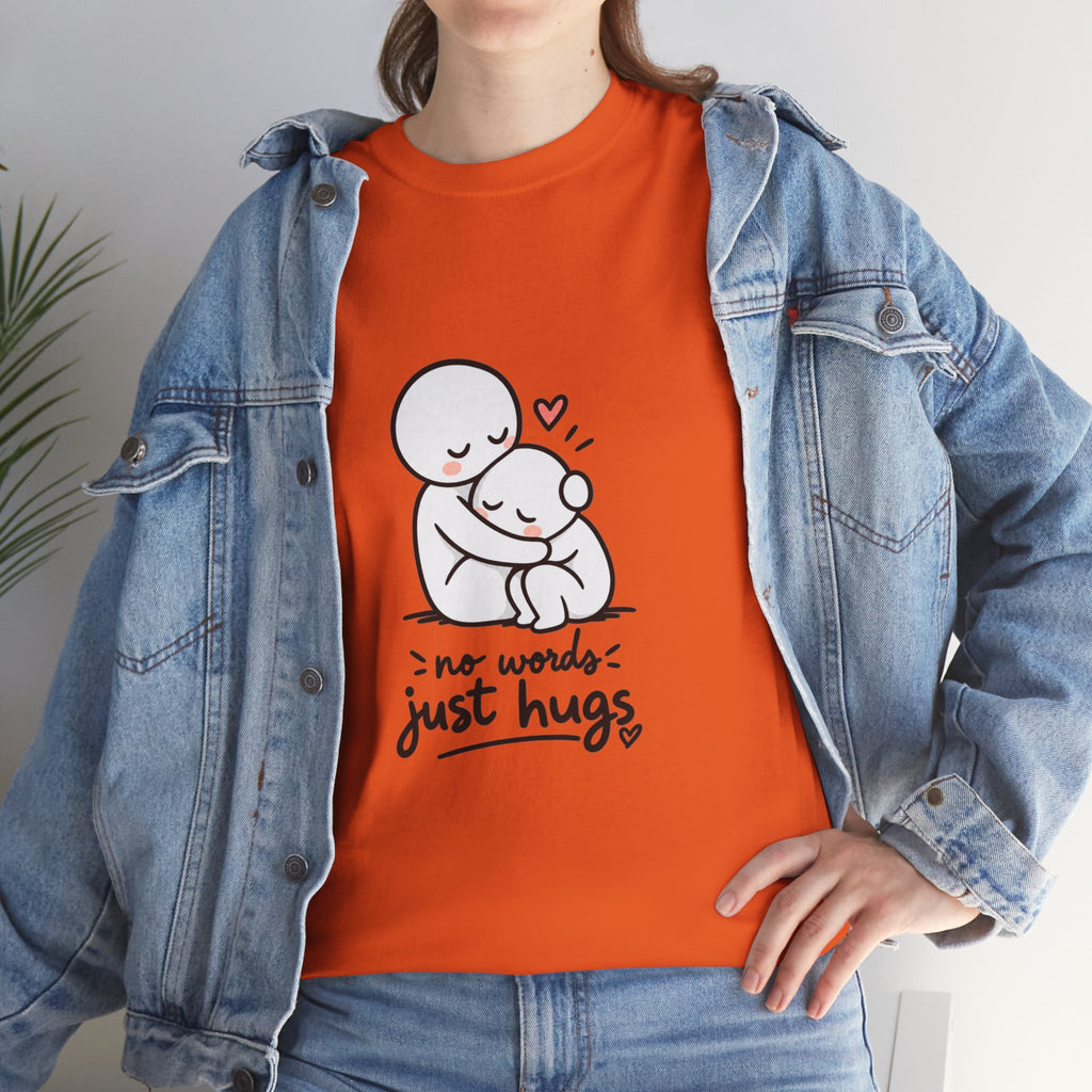 T-Shirt — "No Words, Just Hugs" Cute Hugging Couple Graphic Tee