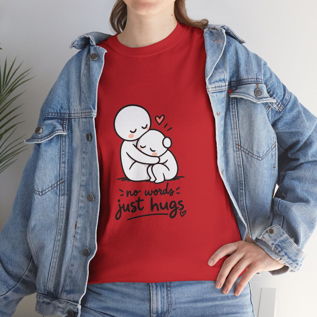 T-Shirt — "No Words, Just Hugs" Cute Hugging Couple Graphic Tee