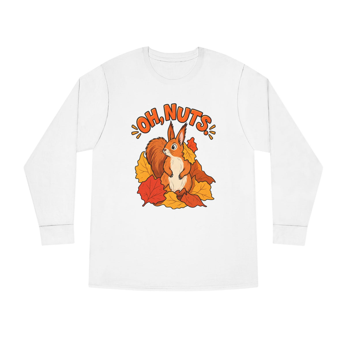 Oh, Nuts! Squirrel Fall Long Sleeve Tee
