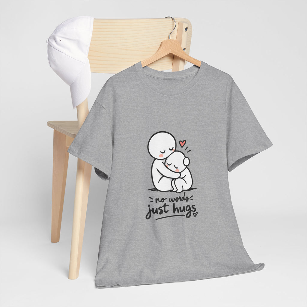 T-Shirt — "No Words, Just Hugs" Cute Hugging Couple Graphic Tee