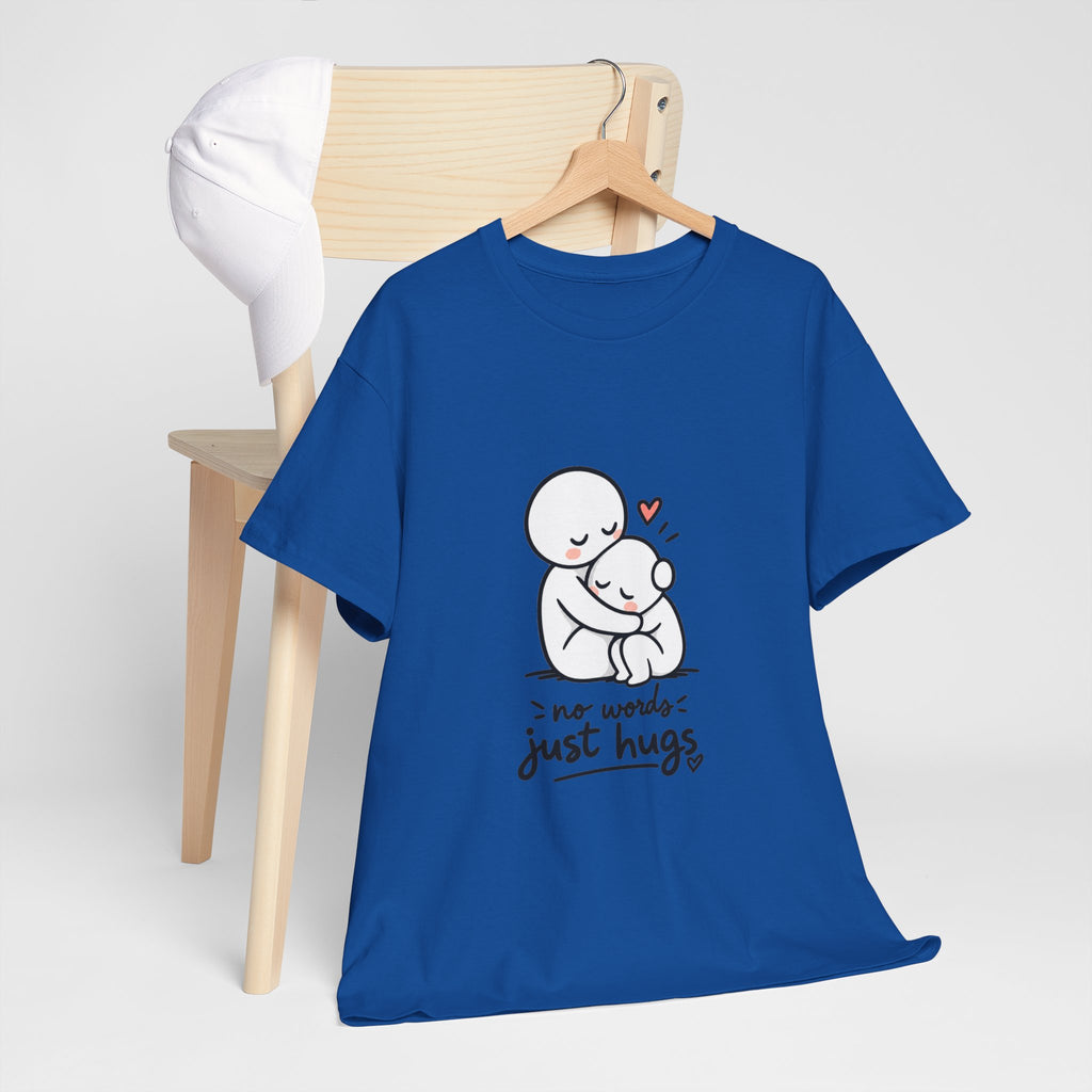 T-Shirt — "No Words, Just Hugs" Cute Hugging Couple Graphic Tee