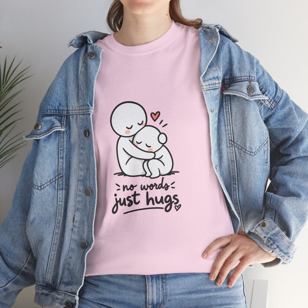 T-Shirt — "No Words, Just Hugs" Cute Hugging Couple Graphic Tee