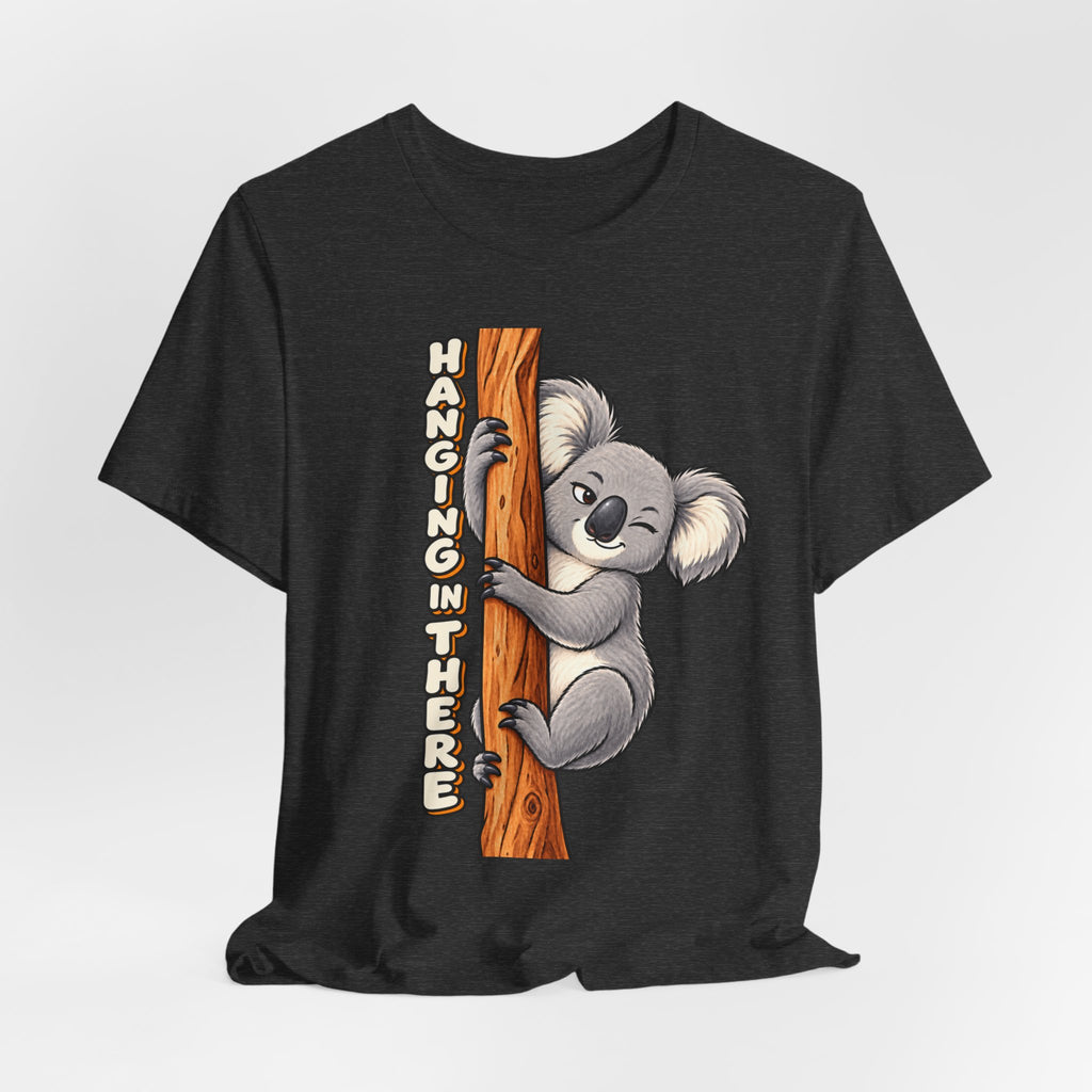 Koala 'Hanging In There' Tee - Cute Motivational Animal Graphic T-Shirt