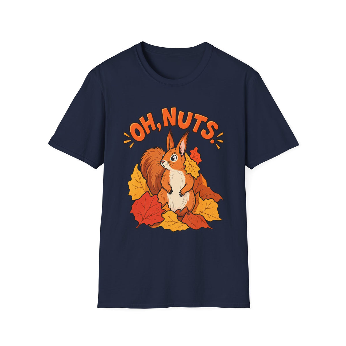 Oh, Nuts! Squirrel Tee — Cute Autumn Leaves Graphic T-Shirt