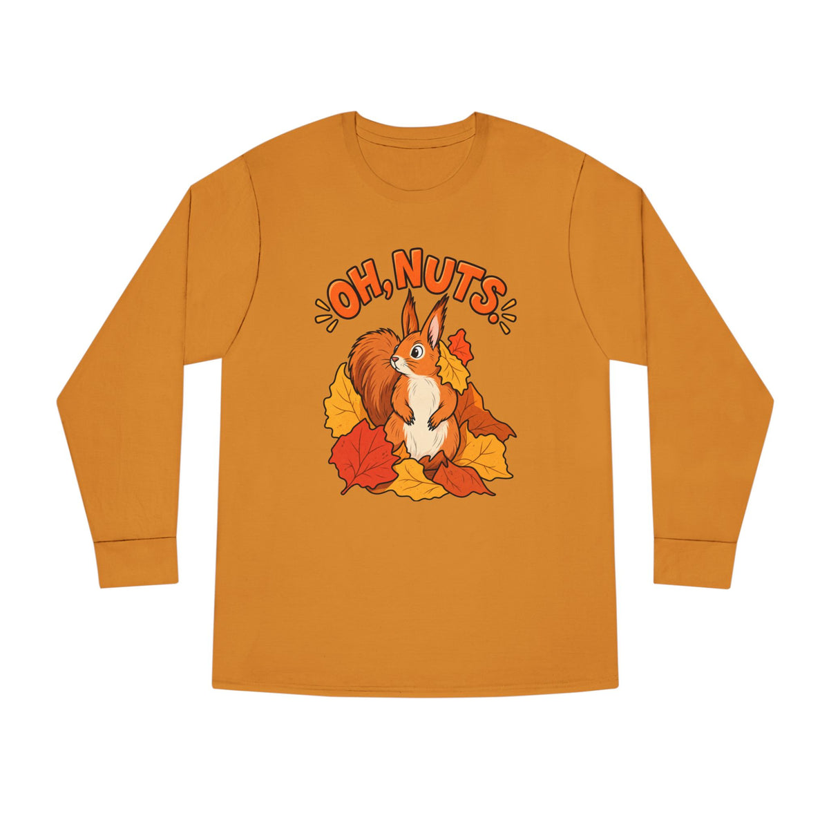 Oh, Nuts! Squirrel Fall Long Sleeve Tee