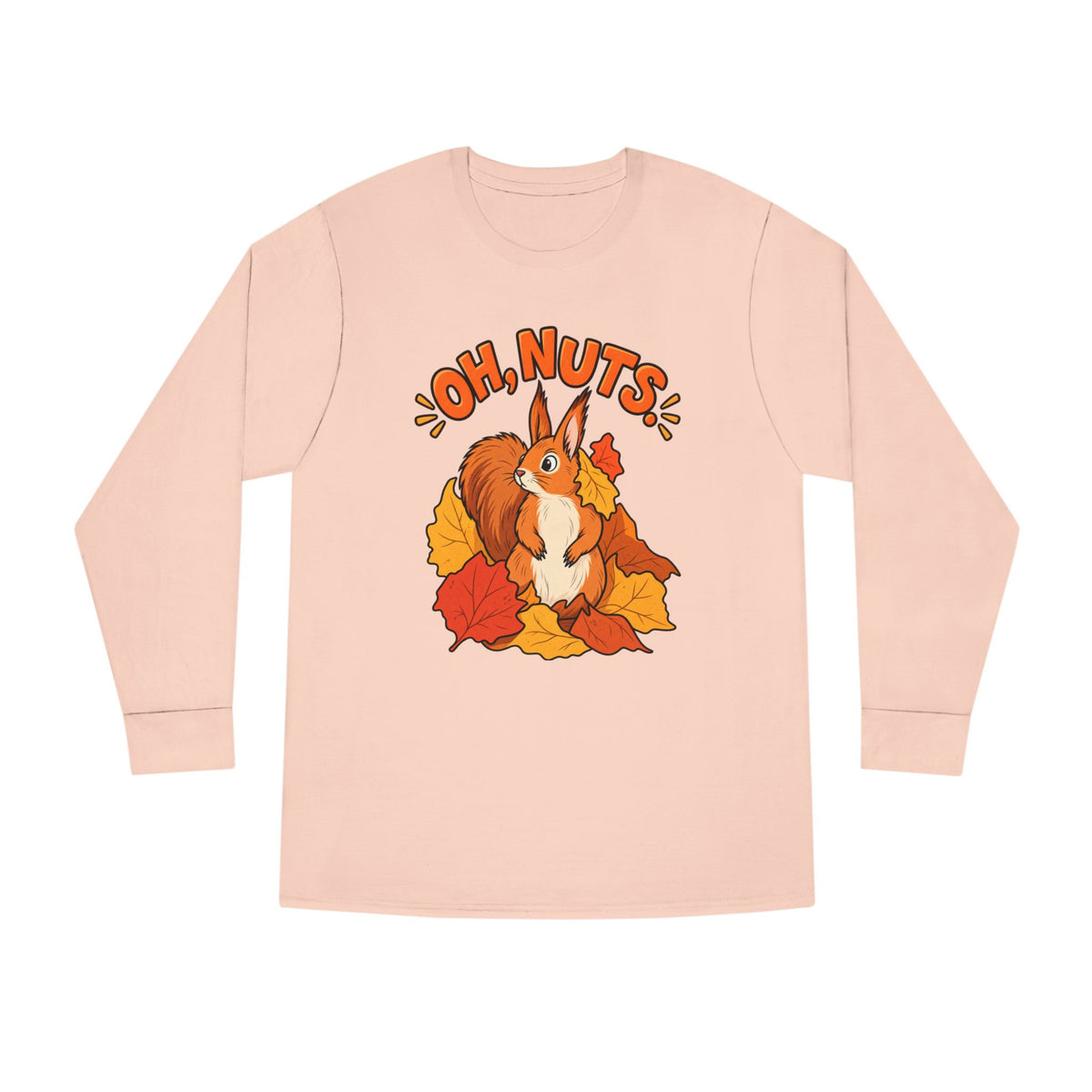 Oh, Nuts! Squirrel Fall Long Sleeve Tee