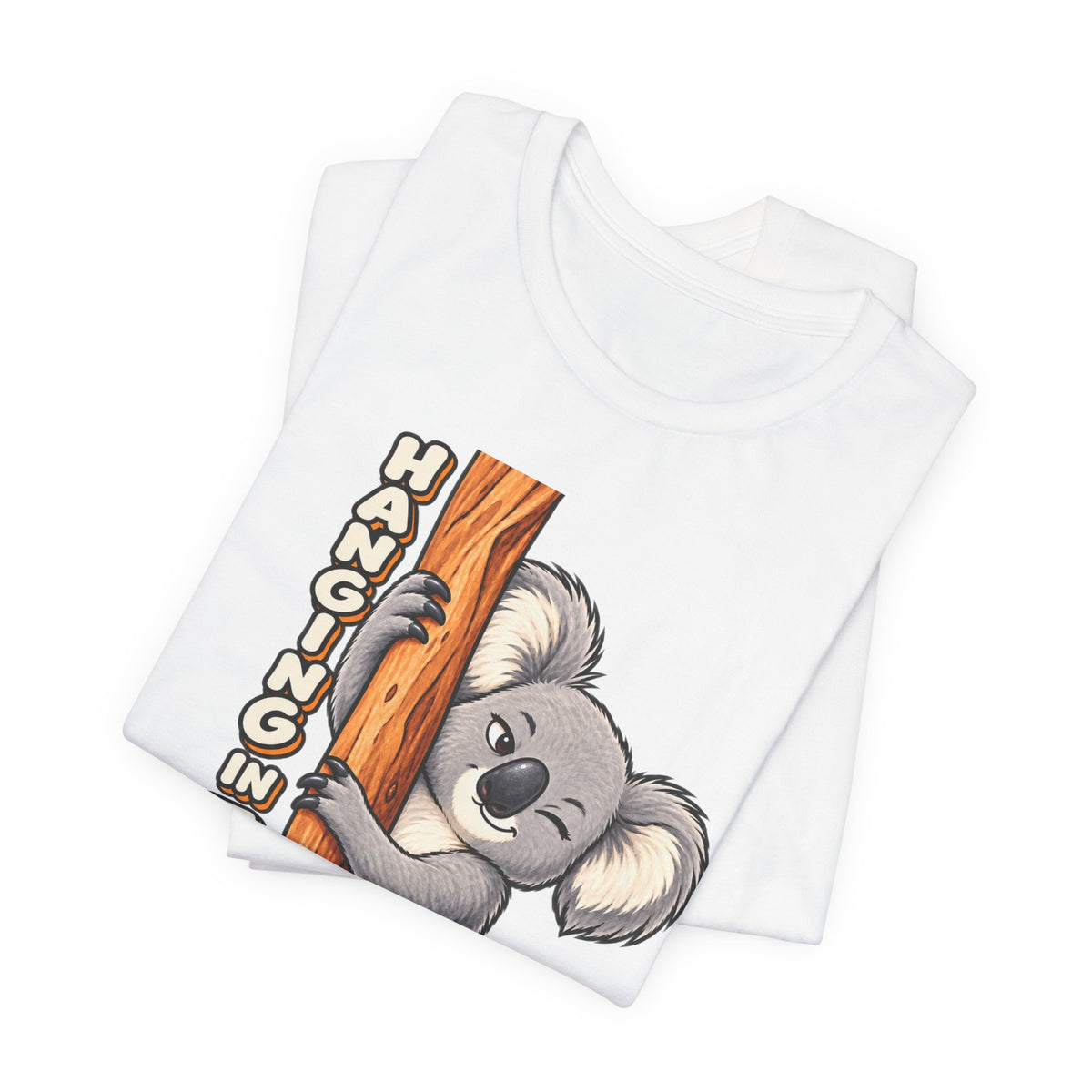 Koala 'Hanging In There' Tee - Cute Motivational Animal Graphic T-Shirt